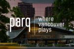 Parq Vancouver Partners with ‘Alegría’ This Spring